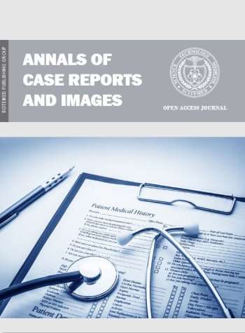 Annals of Case Reports and Images (ACRI)